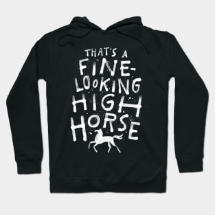 High Horse Hoodie